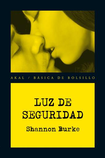 LUZ DE SEGURIDAD | 9788446029243 | BURKE, SHANNON | Galatea Llibres | Llibreria online de Reus, Tarragona | Comprar llibres en català i castellà online
