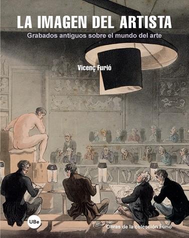 LA IMAGEN DEL ARTISTA | 9788447539949 | FURIÓ GALÍ, VICENÇ | Galatea Llibres | Llibreria online de Reus, Tarragona | Comprar llibres en català i castellà online