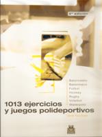 1013 EJERCICIOS Y JUEGOS POLIDEPORTIVOS | 9788480194617 | TICO CAMI, JORDI | Galatea Llibres | Llibreria online de Reus, Tarragona | Comprar llibres en català i castellà online