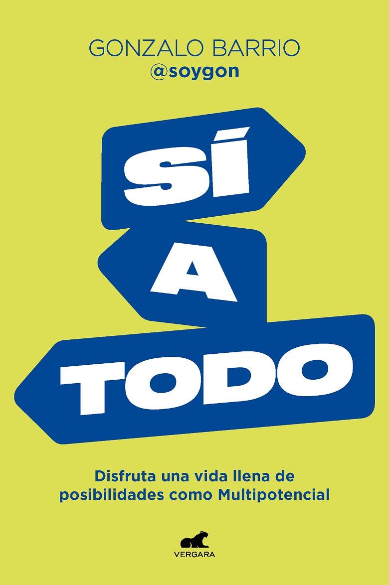 SÍ A TODO | 9788418620683 | BARRIO, GONZALO | Galatea Llibres | Librería online de Reus, Tarragona | Comprar libros en catalán y castellano online