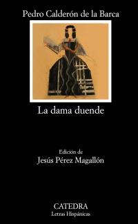 DAMA DUENDE | 9788437628554 | CALDERÓN DE LA BARCA, PEDRO | Galatea Llibres | Llibreria online de Reus, Tarragona | Comprar llibres en català i castellà online