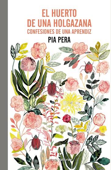 EL HUERTO DE UNA HOLGAZANA | 9788419158055 | PERA, PIA | Galatea Llibres | Librería online de Reus, Tarragona | Comprar libros en catalán y castellano online