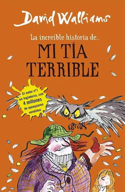 MI TIA TERRIBLE. LA INCREIBLE HISTORIA DE... | 9788490434178 | WALLIAMS, DAVID | Galatea Llibres | Librería online de Reus, Tarragona | Comprar libros en catalán y castellano online
