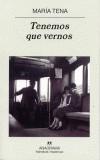TENEMOS QUE VERNOS | 9788433968425 | TENA, MARIA | Galatea Llibres | Llibreria online de Reus, Tarragona | Comprar llibres en català i castellà online