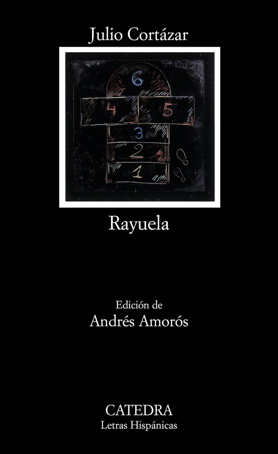 RAYUELA | 9788437624747 | CORTAZAR, JULIO | Galatea Llibres | Llibreria online de Reus, Tarragona | Comprar llibres en català i castellà online