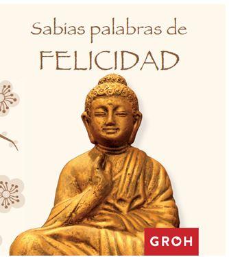 SABIAS PALABRAS DE FELICIDAD | 9788490680391 | Galatea Llibres | Librería online de Reus, Tarragona | Comprar libros en catalán y castellano online