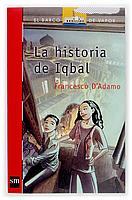 HISTORIA DE IQBAL, LA | 9788434897267 | D'ADAMO, FRANCESCO | Galatea Llibres | Llibreria online de Reus, Tarragona | Comprar llibres en català i castellà online