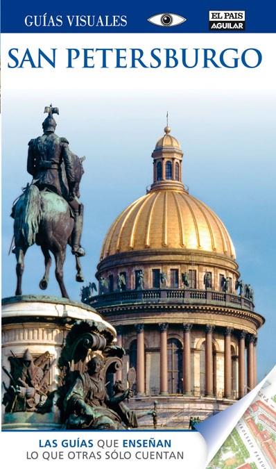 SAN PETERSBURGO GUIAS VISUALES 2014 | 9788403513365 | VARIOS AUTORES | Galatea Llibres | Librería online de Reus, Tarragona | Comprar libros en catalán y castellano online