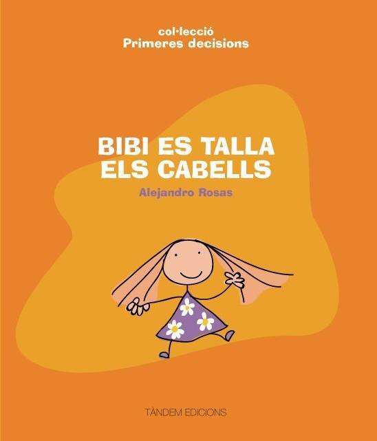BIBI ES TALLA ELS CABELLS | 9788481318418 | ROSAS, ALEJANDRO | Galatea Llibres | Librería online de Reus, Tarragona | Comprar libros en catalán y castellano online