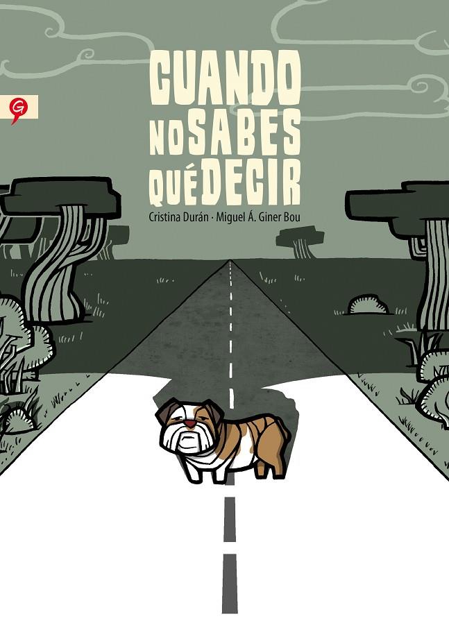 CUANDO NO SABES QUE DECIR | 9788416131143 | DURAN, CRISTINA | Galatea Llibres | Librería online de Reus, Tarragona | Comprar libros en catalán y castellano online