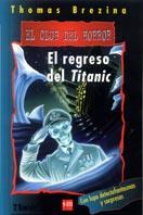REGRESO DEL TITANIC, EL | 9788434871311 | BREZINA, THOMAS | Galatea Llibres | Llibreria online de Reus, Tarragona | Comprar llibres en català i castellà online