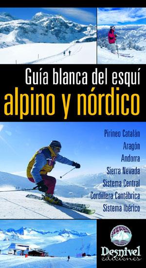 GUIA BLANCA DEL ESQUI ALPINO Y NORDICO | 9788498290141 | PIEDRABUENA MORTE, CELES (1968- ) | Galatea Llibres | Librería online de Reus, Tarragona | Comprar libros en catalán y castellano online