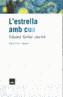 ESTRELLA AMB CUA | 9788496061477 | GIRBAL, EDUARD | Galatea Llibres | Librería online de Reus, Tarragona | Comprar libros en catalán y castellano online