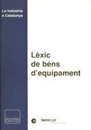 LEXIC DE BENS D'EQUIPAMENT | 9788441228979 | TERMCAT | Galatea Llibres | Llibreria online de Reus, Tarragona | Comprar llibres en català i castellà online