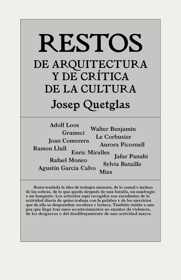 RESTOS DE ARQUITECTURA Y CRITICA DE LA CULTURA | 9788494717437 | QUETGLAS, JOSEP | Galatea Llibres | Librería online de Reus, Tarragona | Comprar libros en catalán y castellano online
