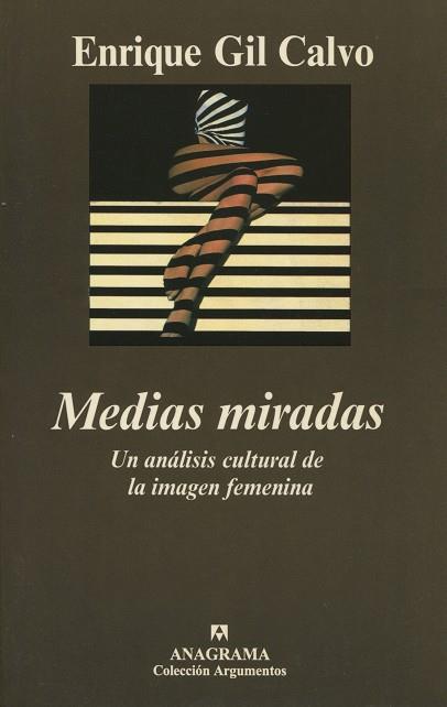 MEDIAS MIRADAS | 9788433905925 | GIL CALVO, ENRIQUE | Galatea Llibres | Librería online de Reus, Tarragona | Comprar libros en catalán y castellano online