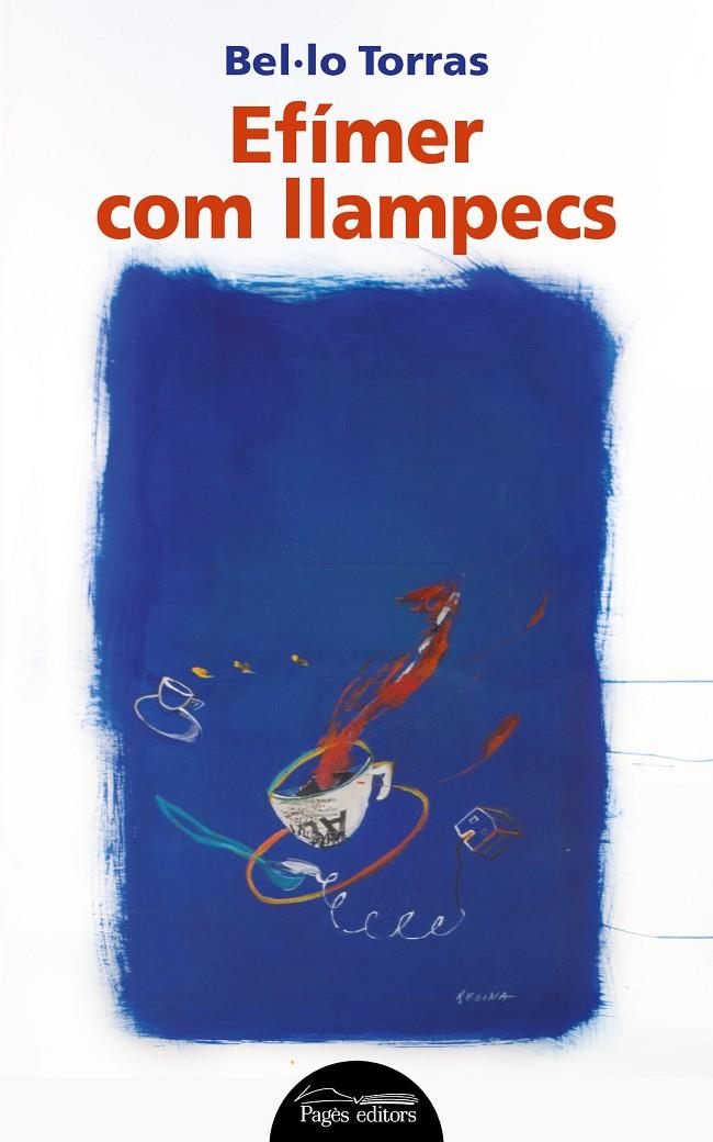 EFÍMER COM LLAMPECS | 9788413030012 | TORRAS FARRÀS, BEL·LO | Galatea Llibres | Librería online de Reus, Tarragona | Comprar libros en catalán y castellano online