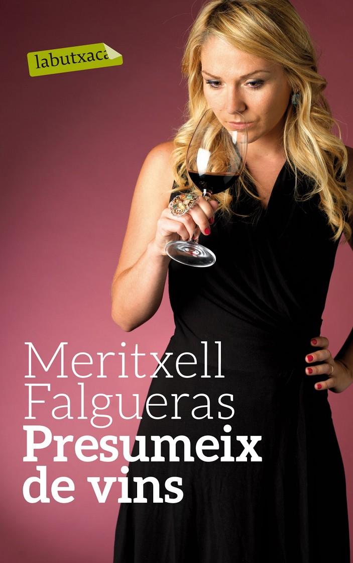 PRESUMEIX DE VINS | 9788499307770 | FALGUERAS, MERITXELL | Galatea Llibres | Librería online de Reus, Tarragona | Comprar libros en catalán y castellano online