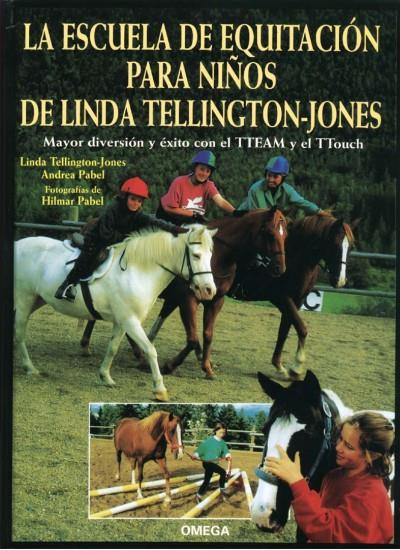 ESCUELA DE EQUITACION PARA NIÑOS DE LINDA TELLINGTON-JONES | 9788428211772 | TELLINGTON-JONES, LINDA | Galatea Llibres | Librería online de Reus, Tarragona | Comprar libros en catalán y castellano online