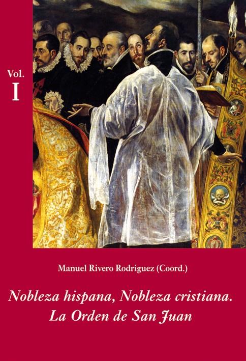 NOBLEZA HISPANA, NOBLEZA CRISTIANA | 9788496813298 | RIVERO RODRÍGUEZ, MANUEL | Galatea Llibres | Librería online de Reus, Tarragona | Comprar libros en catalán y castellano online