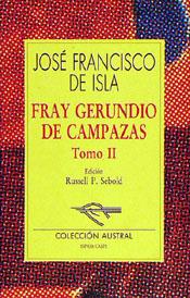 FRAY GERUNDIO DE CAMPAZAS. (T.2) | 9788423972586 | ISLA, JOSE FRANCISCO DE | Galatea Llibres | Llibreria online de Reus, Tarragona | Comprar llibres en català i castellà online