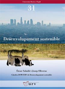 DESENVOLUPAMENT SOSTENIBLE | 9788484241737 | SALADIÉ, ÒSCAR/OLIVERAS, JOSEP | Galatea Llibres | Librería online de Reus, Tarragona | Comprar libros en catalán y castellano online
