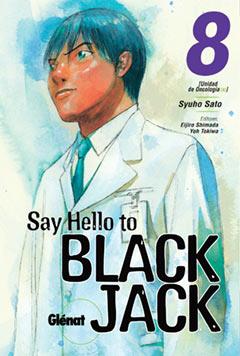 SAY HELLO TO BLACK JACK Nº 08 | 9788484496403 | SATO, SYUHO | Galatea Llibres | Librería online de Reus, Tarragona | Comprar libros en catalán y castellano online