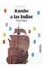 RUMBO A LAS INDIAS | 9788420733562 | ZARAGOZA, GONZALO | Galatea Llibres | Librería online de Reus, Tarragona | Comprar libros en catalán y castellano online