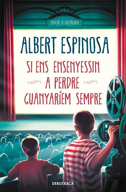 SI ENS ENSENYESSIN A PERDRE, GUANYARÍEM SEMPRE | 9788418196614 | ESPINOSA, ALBERT | Galatea Llibres | Librería online de Reus, Tarragona | Comprar libros en catalán y castellano online