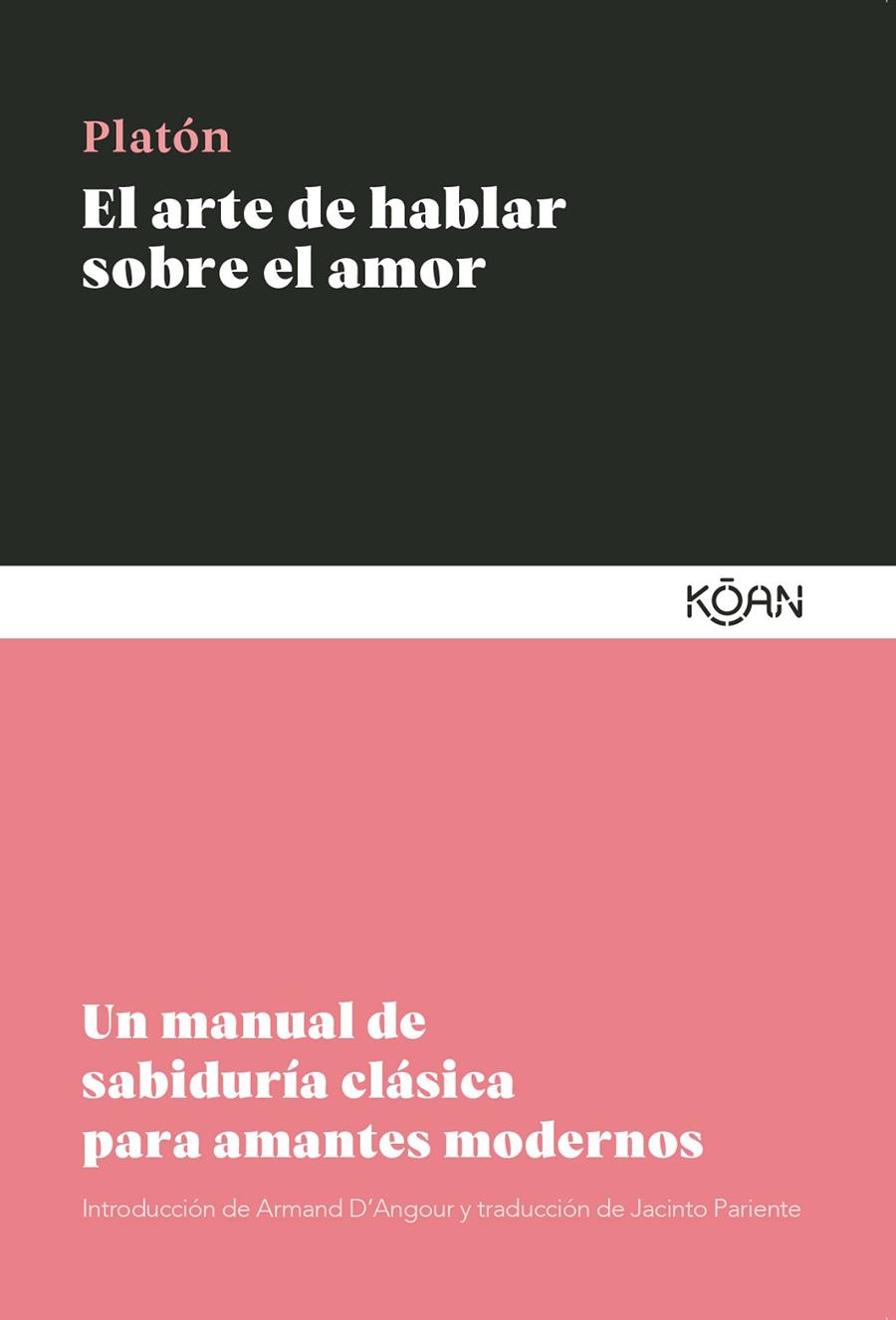 EL ARTE DE HABLAR SOBRE EL AMOR | 9788410358195 | PLATÓN | Galatea Llibres | Llibreria online de Reus, Tarragona | Comprar llibres en català i castellà online