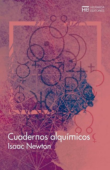 CUADERNOS ALQUÍMICOS | 9788494836572 | NEWTON, ISAAC | Galatea Llibres | Llibreria online de Reus, Tarragona | Comprar llibres en català i castellà online