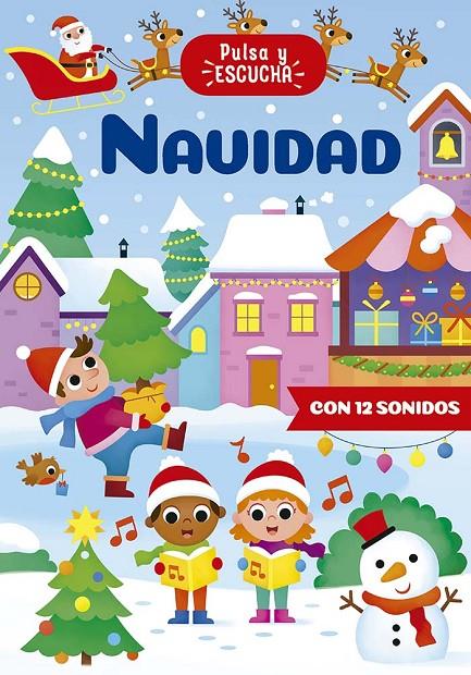 PULSA Y ESCUCHA - NAVIDAD | 9788491458777 | CASALIS, ANNA | Galatea Llibres | Llibreria online de Reus, Tarragona | Comprar llibres en català i castellà online
