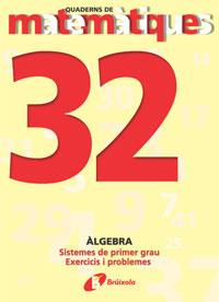 QUADERN DE MATEMATIQUES 32 (2008) | 9788483044582 | SOUSA MARTÍN, ISMAEL/RECLUSA GLUCK, FERNANDO/NAGORE RUIZ, ÁNGEL/PASTOR DE LUIS, JESÚS/ESPARZA, VÍCTO | Galatea Llibres | Librería online de Reus, Tarragona | Comprar libros en catalán y castellano online