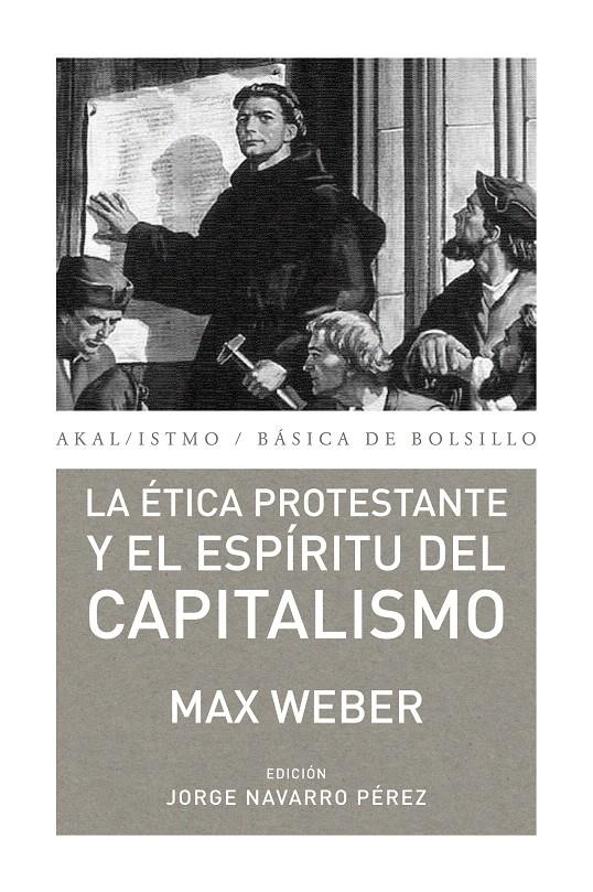 LA ÉTICA PROTESTANTE Y EL ESPÍRITU DEL CAPITALISMO | 9788446037156 | WEBER, MAX | Galatea Llibres | Llibreria online de Reus, Tarragona | Comprar llibres en català i castellà online