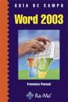 WORD 2003. GUIA DE FORMACION | 9788478978199 | PASCUAL GONZALEZ, FRANCISCO | Galatea Llibres | Llibreria online de Reus, Tarragona | Comprar llibres en català i castellà online