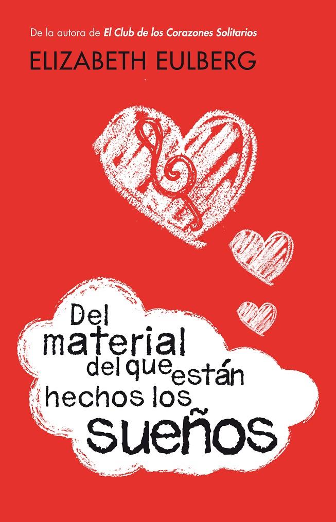 DEL MATERIAL DEL QUE ESTÁN HECHOS LOS SUEÑOS | 9788420412696 | EULBERG, ELIZABETH | Galatea Llibres | Librería online de Reus, Tarragona | Comprar libros en catalán y castellano online