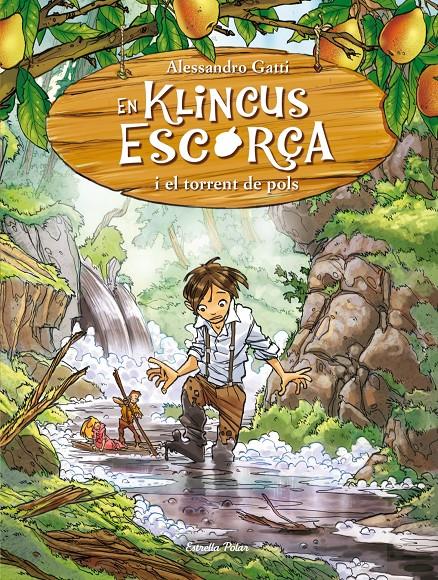 EN KINCLUS ESCORÇA I EL TORRENT DE POLS | 9788490572221 | GATTI, ALESSANDRO | Galatea Llibres | Librería online de Reus, Tarragona | Comprar libros en catalán y castellano online