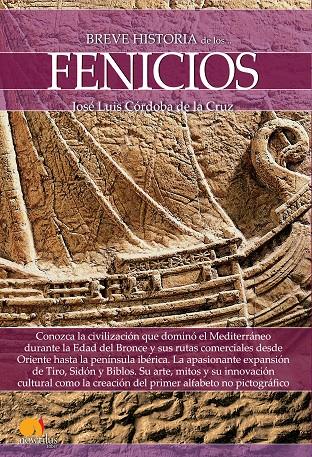 BREVE HISTORIA DE LOS FENICIOS | 9788499678719 | CóRDOBA DE LA CRUZ, JOSé LUIS | Galatea Llibres | Llibreria online de Reus, Tarragona | Comprar llibres en català i castellà online