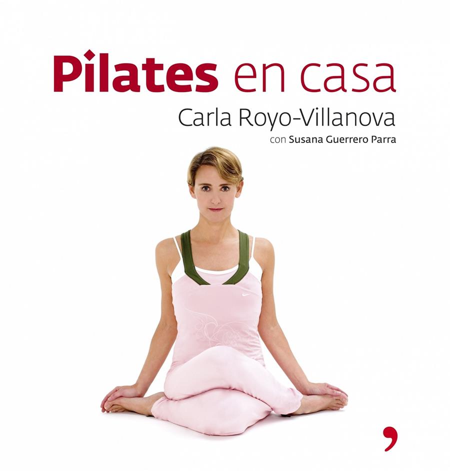 PILATES EN CASA | 9788484606192 | ROYO-VILLANOVA, CARLOS | Galatea Llibres | Librería online de Reus, Tarragona | Comprar libros en catalán y castellano online