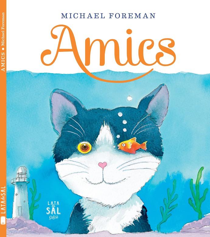 AMICS | 9788494058455 | FOREMAN, MICHAEL | Galatea Llibres | Llibreria online de Reus, Tarragona | Comprar llibres en català i castellà online