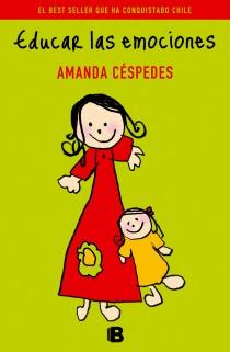 EDUCAR LAS EMOCIONES | 9788466652339 | CESPEDES, AMANDA | Galatea Llibres | Llibreria online de Reus, Tarragona | Comprar llibres en català i castellà online