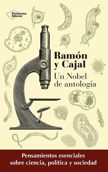 RAMÓN Y CAJAL. UN NOBEL DE ANTOLOGÍA | 9788417002657 | RAMON Y CAJAL, SANTIAGO | Galatea Llibres | Llibreria online de Reus, Tarragona | Comprar llibres en català i castellà online