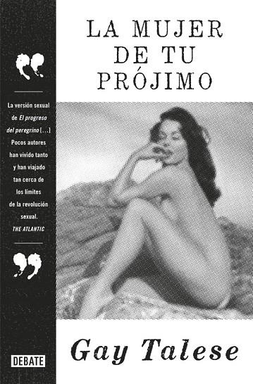 LA MUJER DE TU PRÓJIMO | 9788499926889 | TALESE, GAY | Galatea Llibres | Librería online de Reus, Tarragona | Comprar libros en catalán y castellano online