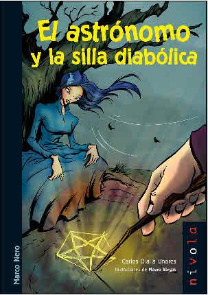 ASTRONOMO Y LA SILLA DIABOLICA, EL | 9788496566941 | OLALLA, CARLOS | Galatea Llibres | Llibreria online de Reus, Tarragona | Comprar llibres en català i castellà online