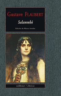 SALAMMBÔ | 9788477029106 | FLAUBERT, GUSTAVE | Galatea Llibres | Llibreria online de Reus, Tarragona | Comprar llibres en català i castellà online