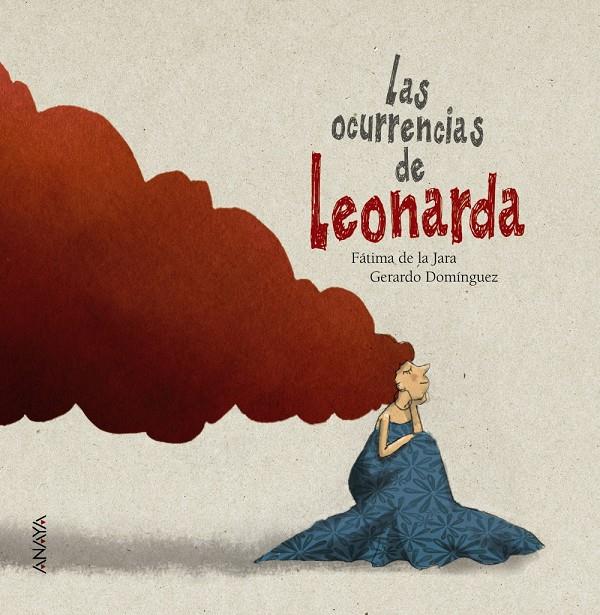 LAS OCURRENCIAS DE LEONARDA | 9788469808658 | DE LA JARA, FÁTIMA | Galatea Llibres | Librería online de Reus, Tarragona | Comprar libros en catalán y castellano online