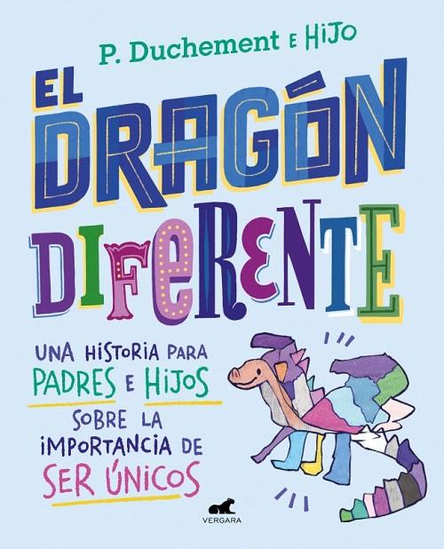 EL DRAGÓN DIFERENTE | 9788410467934 | DUCHEMENT, P. | Galatea Llibres | Llibreria online de Reus, Tarragona | Comprar llibres en català i castellà online