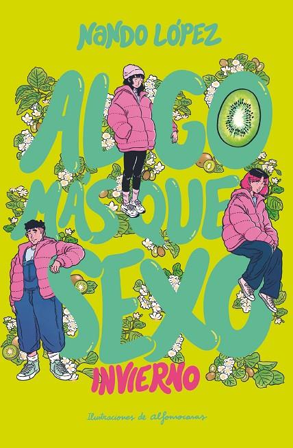 ALGO MÁS QUE SEXO: INVIERNO | 9788411823920 | LÓPEZ, NANDO | Galatea Llibres | Llibreria online de Reus, Tarragona | Comprar llibres en català i castellà online