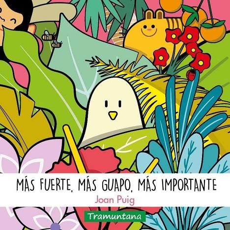 MÁS FUERTE, MÁS GUAPO, MÁS IMPORTANTE | 9788418520396 | PUIG BAGUR, JOAN | Galatea Llibres | Librería online de Reus, Tarragona | Comprar libros en catalán y castellano online