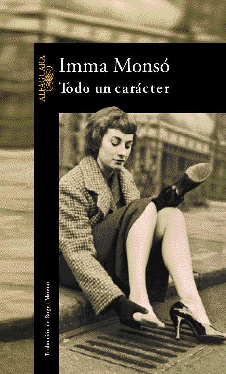 TODO UN CARACTER | 9788420442471 | MONSO, INMA | Galatea Llibres | Llibreria online de Reus, Tarragona | Comprar llibres en català i castellà online